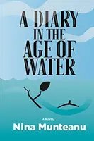 Denník vo veku vody - A Diary in the Age of Water