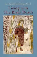 Život s čiernou smrťou - Living with the Black Death