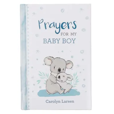 Darčeková kniha Modlitby za môjho chlapčeka - Gift Book Prayers for My Baby Boy