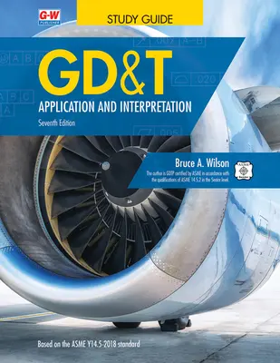 Gd&t: Aplikácia a výklad - Gd&t: Application and Interpretation