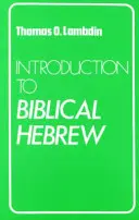 Úvod do biblickej hebrejčiny - Introduction to Biblical Hebrew