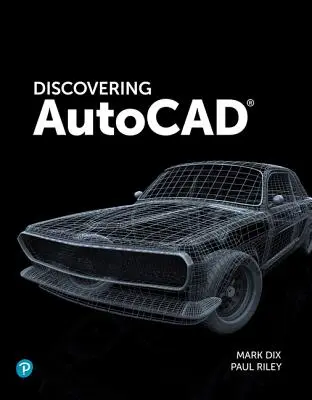 Objavovanie programu AutoCAD 2020 - Discovering AutoCAD 2020