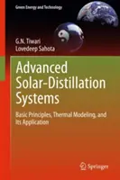 Pokročilé solárne destilačné systémy: Základné princípy, tepelné modelovanie a jeho aplikácia - Advanced Solar-Distillation Systems: Basic Principles, Thermal Modeling, and Its Application
