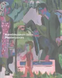 Majstrovské diela: Kunstmuseum Bern - Masterpieces: Kunstmuseum Bern
