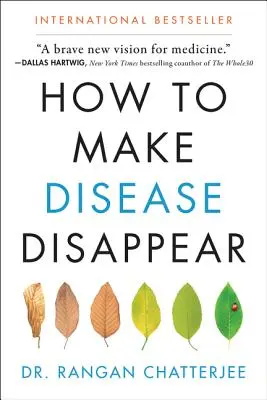 Ako dosiahnuť, aby choroba zmizla - How to Make Disease Disappear
