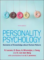 Psychológia osobnosti: Psychológia: Domény poznania ľudskej povahy, 3e - Personality Psychology: Domains of Knowledge about Human Nature, 3e