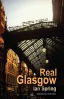 Skutočný Glasgow - Real Glasgow
