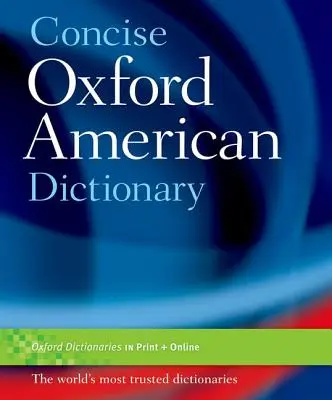 Stručný americký slovník Oxford - Concise Oxford American Dictionary