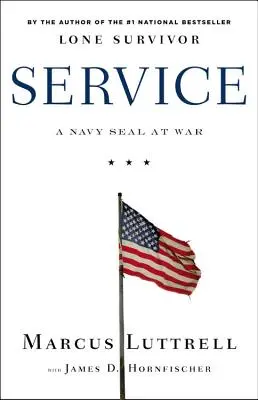 Služba: Námorný pečať vo vojne - Service: A Navy Seal at War