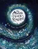 Mesiac sa točí dookola: Yeats pre deti - The Moon Spun Round: W. B. Yeats for Children