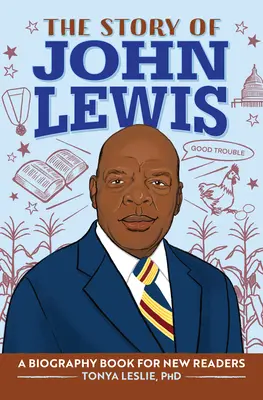Príbeh Johna Lewisa: Životopisná kniha pre mladých čitateľov - The Story of John Lewis: A Biography Book for Young Readers