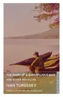 Denník zbytočného človeka a iné novely - The Diary of a Superfluous Man and Other Novellas