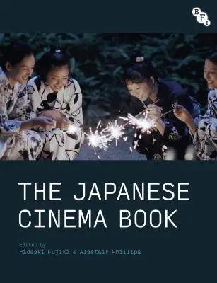 Kniha o japonskom filme - The Japanese Cinema Book