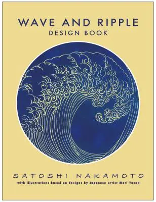 Wave and Ripple Design Book (Kniha o vlnovom a rippovom dizajne) - Wave and Ripple Design Book