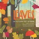 Listy: Jesenná pop-up kniha - Leaves: An Autumn Pop-Up Book