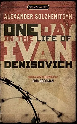 Jeden deň v živote Ivana Denisoviča: (vydanie k 50. výročiu) - One Day in the Life of Ivan Denisovich: (50th Anniversary Edition)