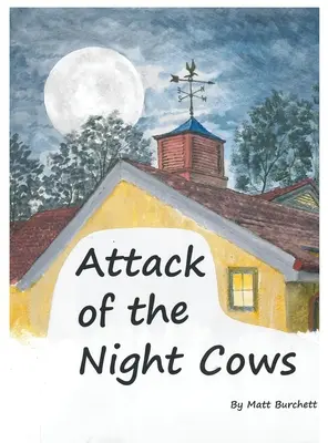 Útok nočných kráv - Attack of the Night Cows