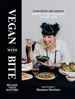 Vegán s kúskom: Pretože na chuti záleží - Vegan with Bite: Because Taste Matters