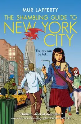Potulný sprievodca New Yorkom - The Shambling Guide to New York City