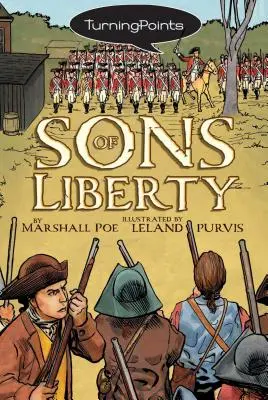 Synovia slobody - Sons of Liberty