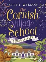 Cornish Village School - Druhá šanca - Cornish Village School - Second Chances