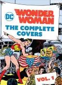 DC Comics: Wonder Woman: (minikniha), 1 - DC Comics: Wonder Woman: The Complete Covers Vol. 1 (Mini Book), 1