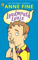 Hlasitý Louis - Loudmouth Louis