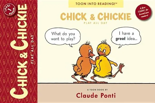 Kuriatka a kuriatka sa hrajú celý deň!: Hračka na úrovni 1 - Chick & Chickie Play All Day!: Toon Level 1
