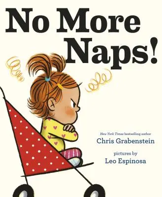 Už žiadny spánok! Príbeh pre tých, ktorí sa zobudia a rozhodne nie sú unavení - No More Naps!: A Story for When You're Wide-Awake and Definitely Not Tired
