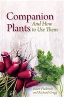 Sprievodné rastliny a ich využitie - Companion Plants and How to Use Them