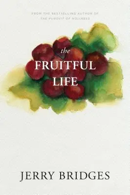 Plodný život - The Fruitful Life