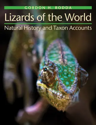 Jaštery sveta: Prírodopis a taxóny - Lizards of the World: Natural History and Taxon Accounts