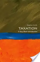 Zdaňovanie: Veľmi stručný úvod - Taxation: A Very Short Introduction
