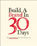 Vybudovanie značky za 30 dní - so Simonom Middletonom, guruom stratégie značky - Build a Brand in 30 Days - with Simon Middleton, The Brand Strategy Guru