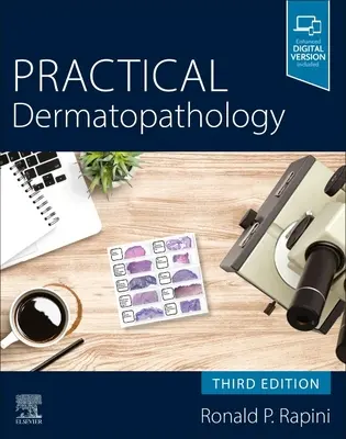Praktická dermatopatológia 3e - Practical Dermatopathology 3e