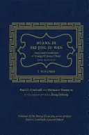 Huang Di Nei Jing Su Wen: Základné otázky: Huang Di Jing Jing: Anotovaný preklad vnútornej klasiky Huang Di: 2 zväzky - Huang Di Nei Jing Su Wen: An Annotated Translation of Huang Di's Inner Classic - Basic Questions: 2 Volumes
