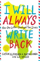 Vždy odpíšem: Ako jeden list zmenil dva životy - I Will Always Write Back: How One Letter Changed Two Lives