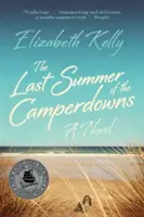 Posledné leto Camperdownovcov - The Last Summer of the Camperdowns