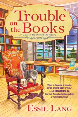 Problémy s knihami: Záhada hradného kníhkupectva - Trouble on the Books: A Castle Bookshop Mystery