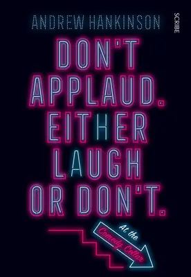 Netlieskajte. Buď sa smejte, alebo nie. (V Comedy Cellar.) - Don't Applaud. Either Laugh or Don't. (at the Comedy Cellar.)