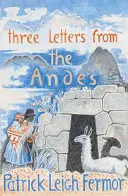Tri listy z Ánd - Three Letters from the Andes