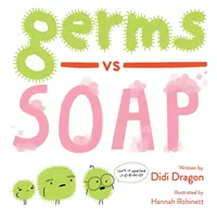 Mikróby vs. mydlo - Germs vs. Soap