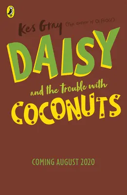 Daisy a problémy s kokosovými orechmi - Daisy and the Trouble with Coconuts