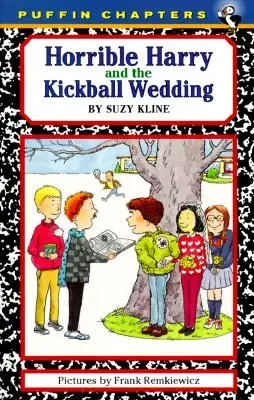 Príšerný Harry a svadba s kopačkami - Horrible Harry and the Kickball Wedding
