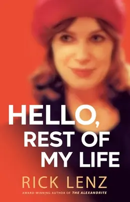 Ahoj, zvyšok môjho života - Hello, Rest of My Life