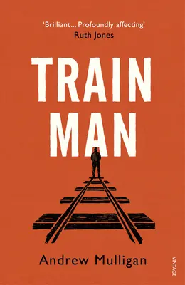 Vlak človek - Train Man