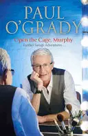 Otvor klietku, Murphy! - Veselé príbehy o vzostupe Lily Savageovej - Open the Cage, Murphy! - Hilarious tales of the rise of Lily Savage