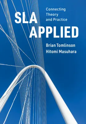 Sla Applied: Prepojenie teórie a praxe - Sla Applied: Connecting Theory and Practice