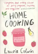 Domáce varenie - Spisovateľ v kuchyni - Home Cooking - A Writer in the Kitchen
