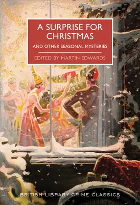 Prekvapenie na Vianoce a iné sezónne záhady - A Surprise for Christmas and Other Seasonal Mysteries